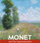Monet and the Impressionists