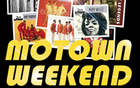 Motown Weekend