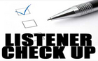 Listener Check Up