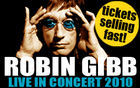 Robin Gibb Live In Concert 2010
