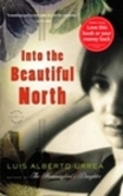 Into the Beautiful North