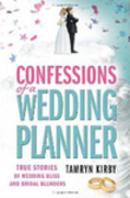 Confessions of a Wedding Planner