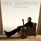 Neil Diamond Records "Dreams"
