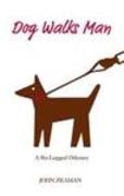 Dog Walks Man