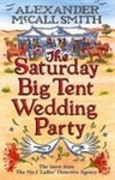 The Saturday Big Tent Wedding