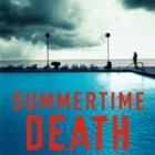 Summertime Death