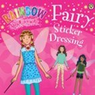 Rainbow Magic: Fairy Sticker Dressing Book