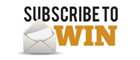 Subscribe to Win