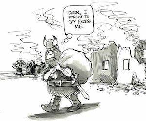 'Darn, I forgot to say excuse me.'