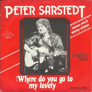 Peter Sarstedt – Where Do You Go To (My Lovely)? Lyrics